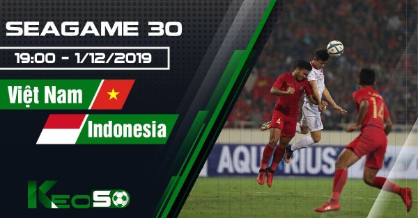 Soi kèo, nhận định U22 Việt Nam vs U22 Indonesia 19h00 ngày 01/12/2019