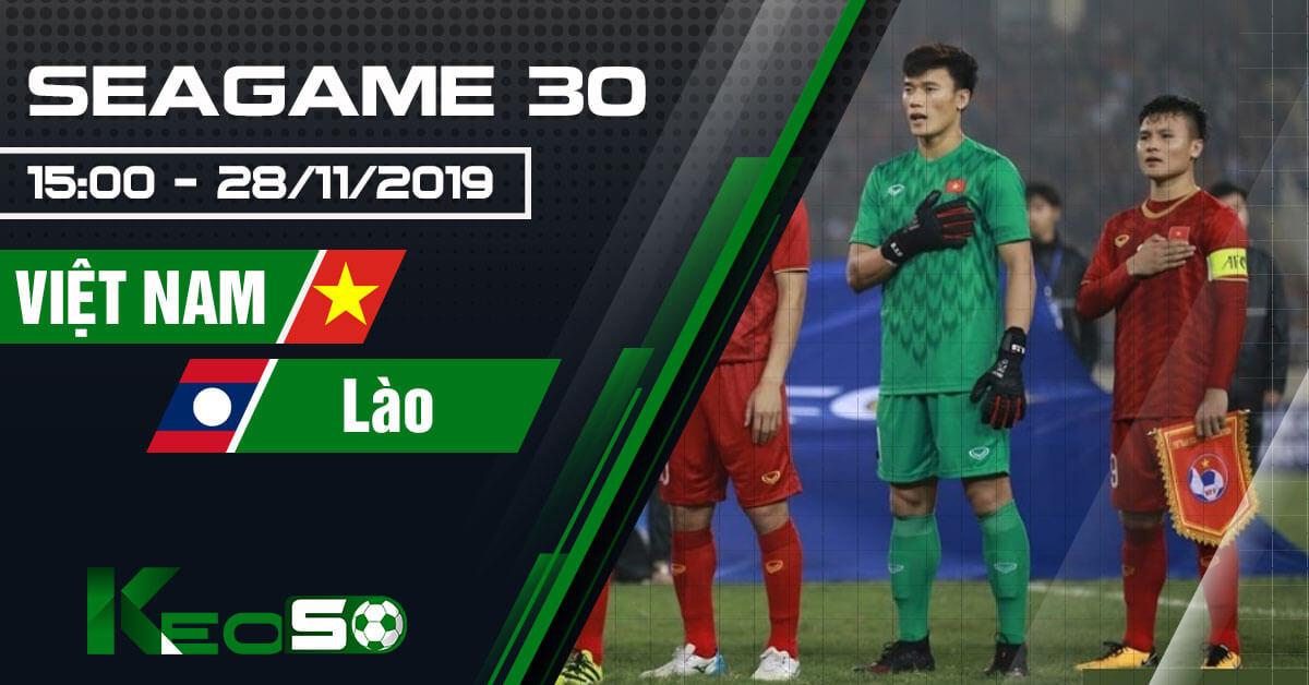 Soi kèo, nhận định U22 Việt Nam vs U22 Lào 15h00 ngày 28/11/2019