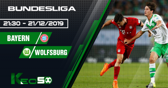 Soi kèo, nhận định Bayern Munich vs Wolfsburg 21h30 ngày 21/12/2019.