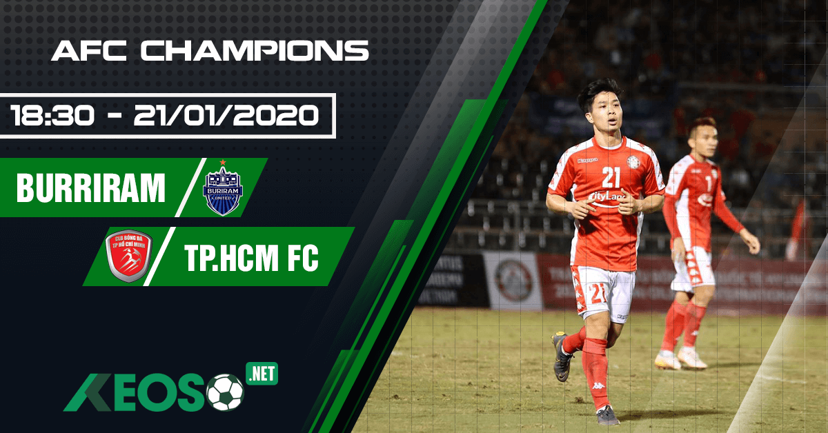 Soi kèo, nhận định Buriram United vs Ho Chi Minh City FC 18h30 ngày 21/01/2020