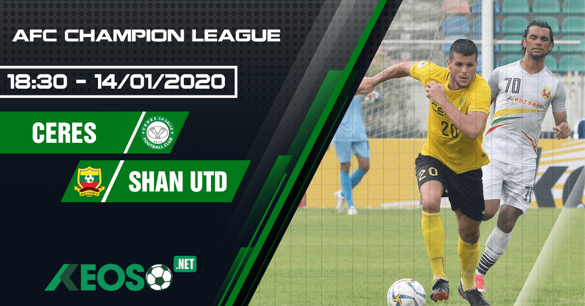 Soi kèo, nhận định Ceres-Negros FC vs Shan United 18h30 ngày 14/01/2020