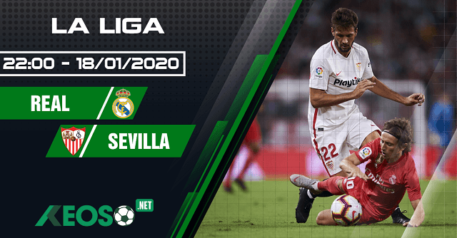 Soi kèo, nhận định Real Madrid vs Sevilla 22h00 ngày 18/01/2020