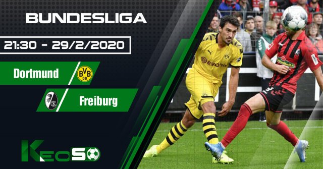 Soi kèo, nhận định Borussia Dortmund vs Freiburg 21h30 ngày 29/02/2020