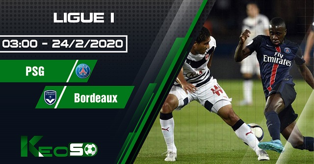 Soi kèo, nhận định PSG vs Bordeaux 03h00 ngày 24/02/2020