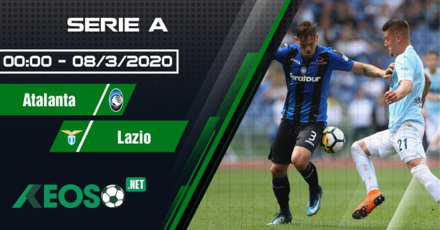Soi kèo, nhận định Atalanta vs Lazio 00h00 ngày 08/03/2020