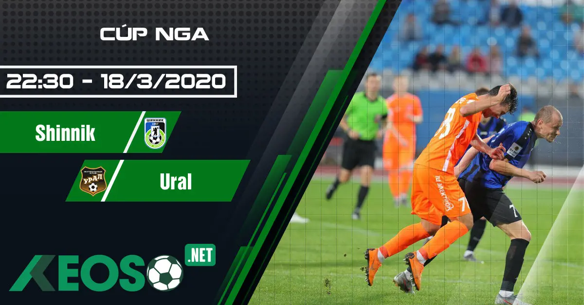 Soi kèo, nhận định Shinnik Yaroslavl vs Ural 22h30 ngày 18/03/2020