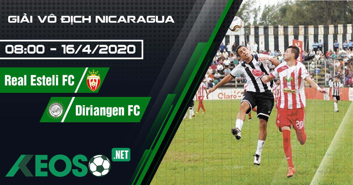 Soi kèo, nhận định Real Esteli FC vs Diriangen FC 08h00 ngày 16/04/2020