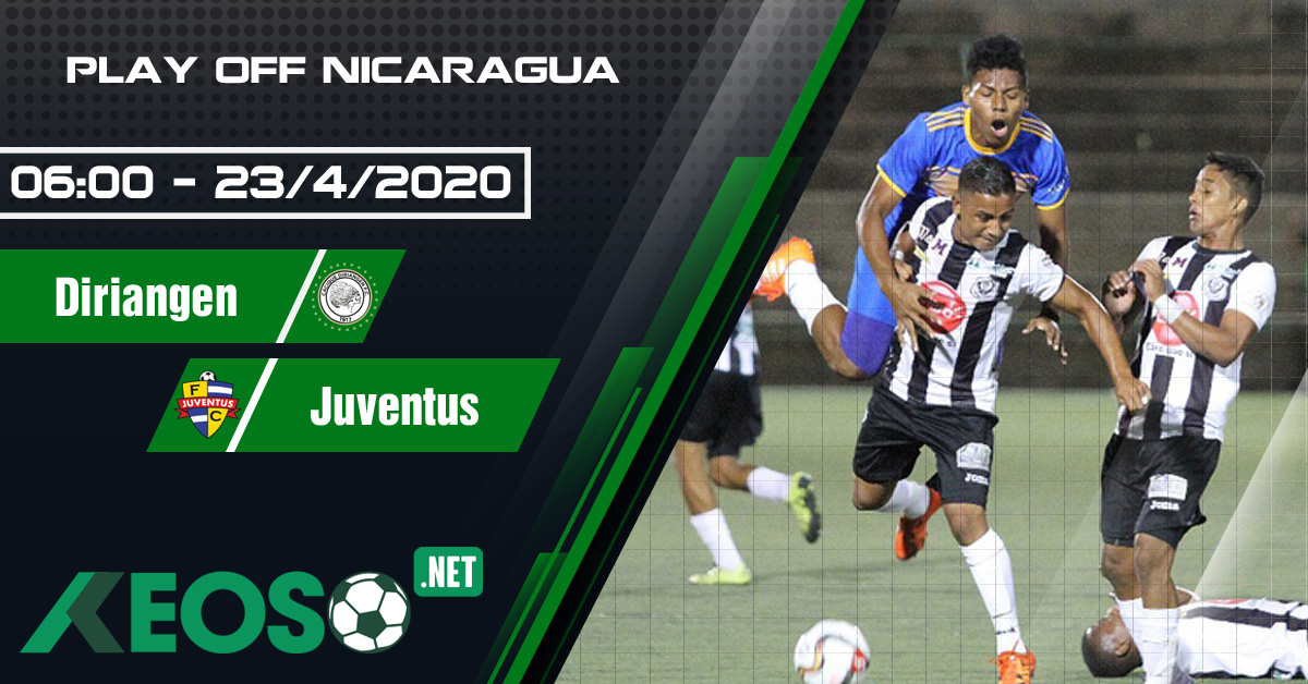 Soi kèo, nhận định Diriangen vs Juventus Managua 06h00 ngày 23/04/2020