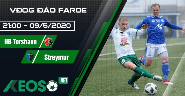 Soi kèo, nhận định HB Torshavn vs Streymur 21h00 ngày 09/05/2020