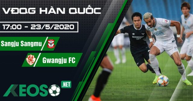 Soi kèo, nhận định Sangju Sangmu vs Gwangju FC 17h00 ngày 23/05/2020