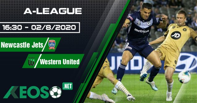 Soi kèo, nhận định Newcastle Jets vs Western United FC 16h30 ngày 02/08/2020