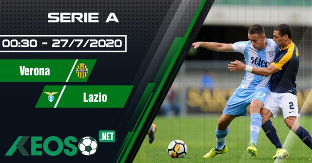 Soi kèo, nhận định Verona vs Lazio 00h30 ngày 27/07/2020