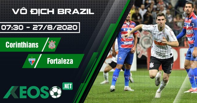 Soi-kèo Corinthians vs Fortaleza 