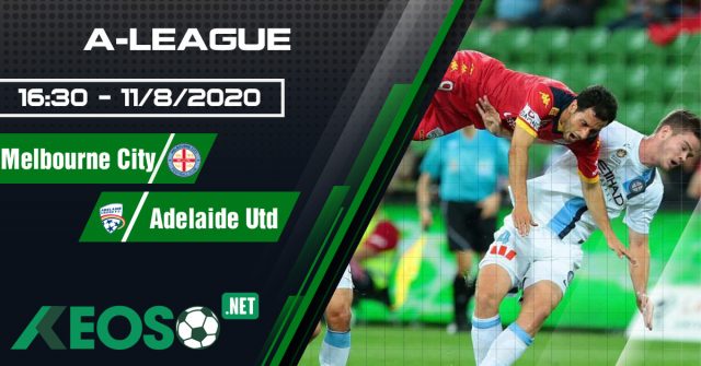 soi-keo-Melbourne-City-vs-Adelaide-United