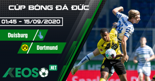 Soi kèo, nhận định Duisburg vs Dortmund 01h15 ngày 15/09/2020