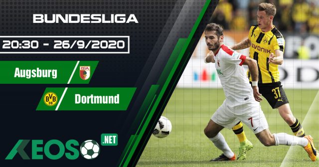 Soi kèo, nhận định Augsburg vs Dortmund 20h30 ngày 26/09/2020