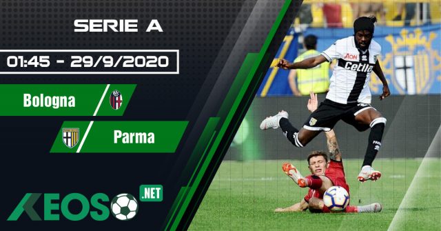 Soi kèo, nhận định Bologna vs Parma 01h45 ngày 29/09/2020
