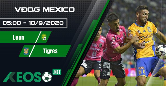 Soi kèo, nhận định Club Leon vs U.A.N.L- Tigres 05h00 ngày 10/09/2020