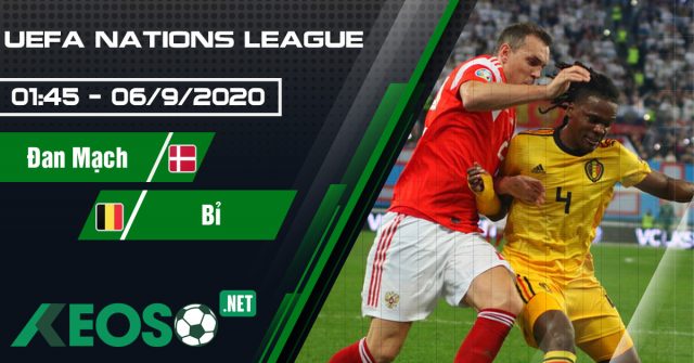 Soi kèo, nhận định Denmark vs Belgium 01h45 ngày 06/09/2020