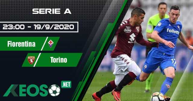 Soi kèo, nhận định Fiorentina vs Torino 23h00 ngày 19/09/2020