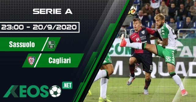 Soi kèo, nhận định Sassuolo vs Cagliari 23h00 ngày 20/09/2020