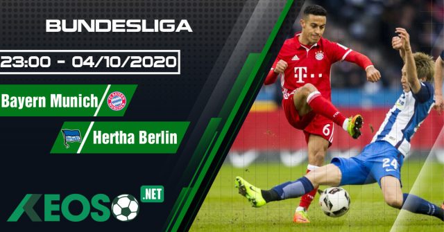 Soi kèo, nhận định Bayern Munich vs Hertha Berlin 23h00 ngày 04/10/2020