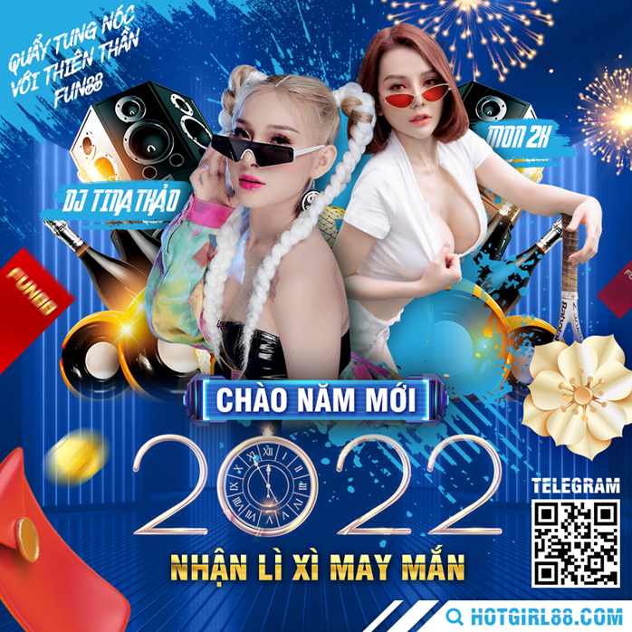 FUN88 HOT GIRL PARTY – MÀN COUNTDOWN CHÀO NĂM MỚI 2022 NÓNG BỎNG ĐẾN TỪ NHÀ CÁI HÀNG ĐẦU CHÂU Á
