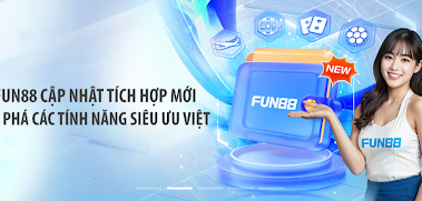 FUN88 Tích Hợp VÍ Duy Nhất – Tận Hưởng Đỉnh Cao Tiện Lợi