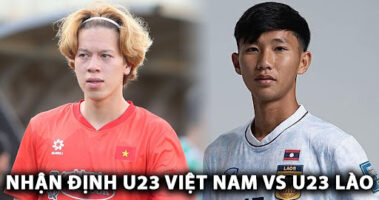 Nhận Định U23 Việt Nam vs U23 Lào (19/7): Nhà Vua Ra Trận, Chờ Màn Ra Mắt Của HLV Kim Sang Sik