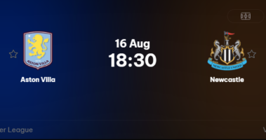 Nhận Định Aston Villa vs Newcastle (18h30, 16/8): Pháo Đài Villa Park Thử Lửa ‘Chích Chòe’ Khủng Hoảng